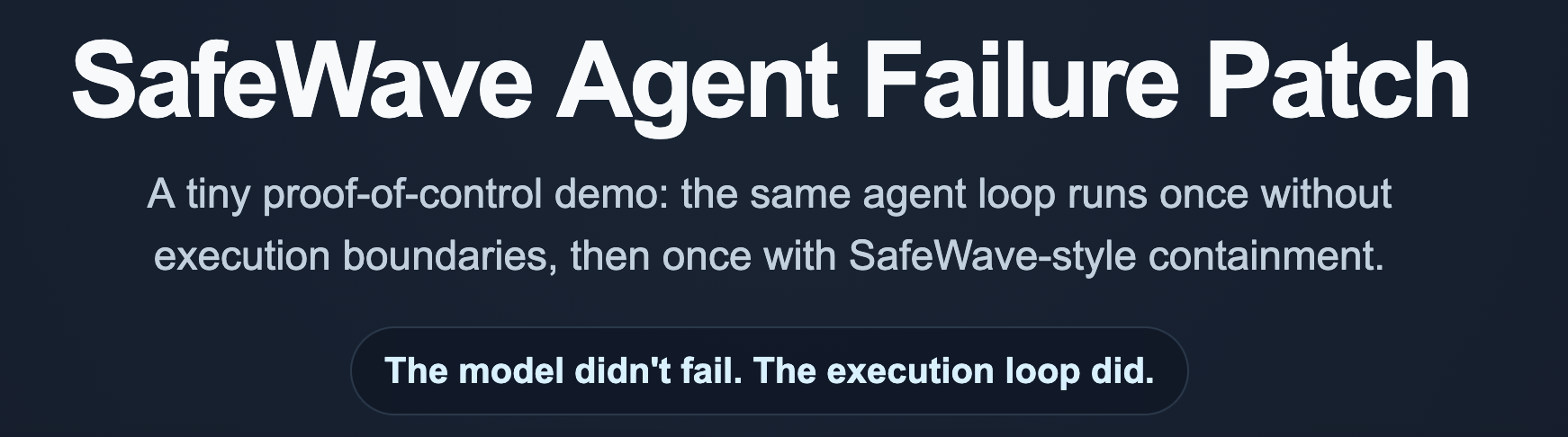 SafeWave Agent Failure Patch demo image